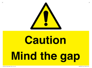 Caution Mind the gap